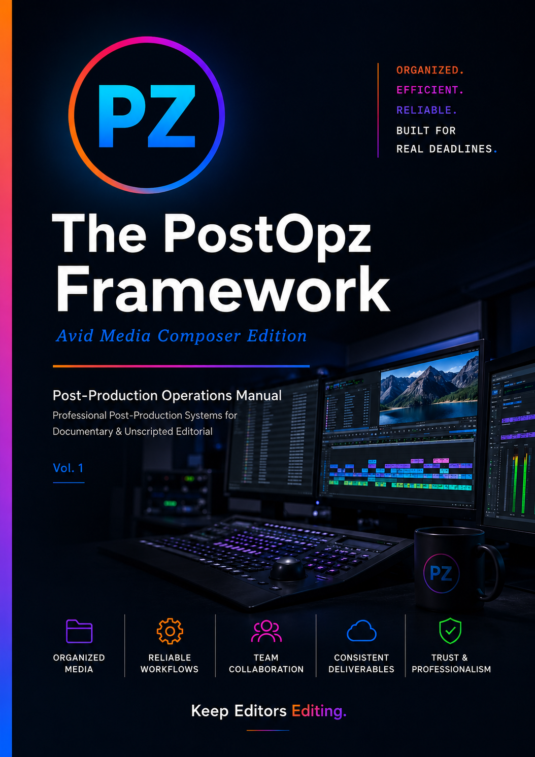 The PostOpz Framework Vol. 1 Avid Media Composer Edition